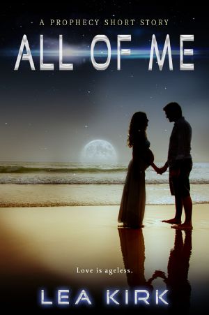 [Prophecy 1.50] • All of Me